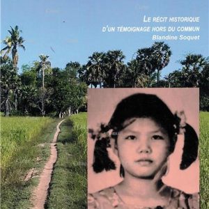 Ma prison sans murs - Une enfance sous Pol Pot