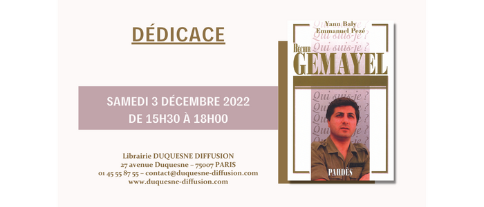 Dédicace de Yann Baly et Emmanuel Pezé : "Béchir Gemayel - Qui suis-je ?"