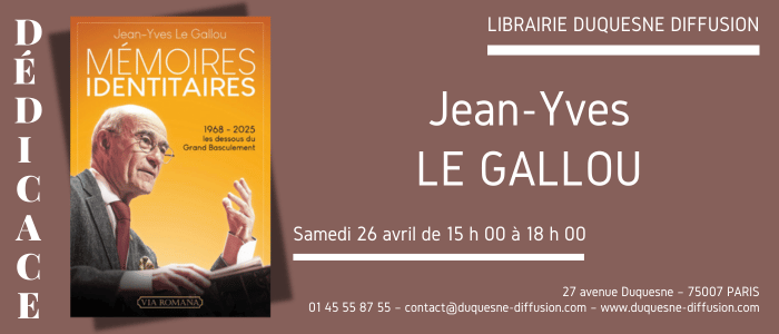 Dédicace de Jean-Yves Le Gallou : "Mémoires identitaires"