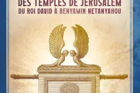 Histoire politique et mystique des temples de Jérusalem